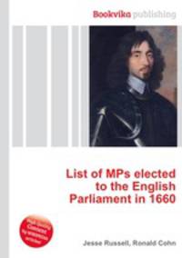 List of MPs elected to the English Parliament in 1660