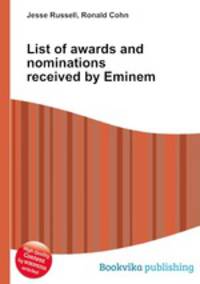 List of awards and nominations received by Eminem