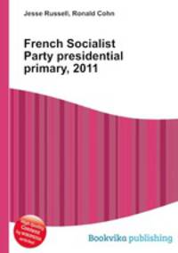 French Socialist Party presidential primary, 2011