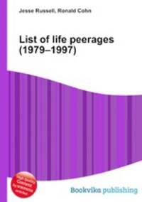 List of life peerages (1979–1997)