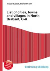 List of cities, towns and villages in North Brabant, G-K