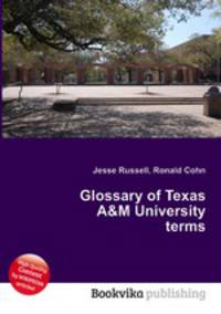 Glossary of Texas A&M University terms