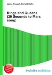 Kings and Queens (30 Seconds to Mars song)