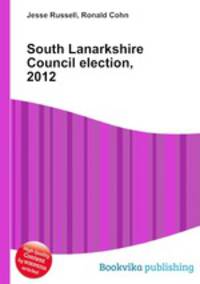 South Lanarkshire Council election, 2012