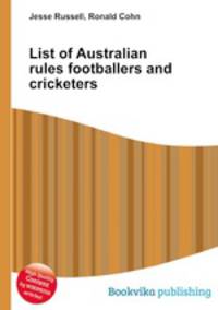 List of Australian rules footballers and cricketers