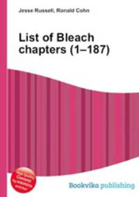 List of Bleach chapters (1–187)
