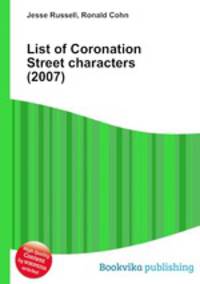 List of Coronation Street characters (2007)