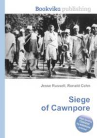 Siege of Cawnpore