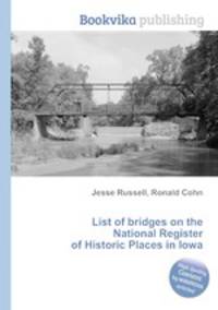 List of bridges on the National Register of Historic Places in Iowa