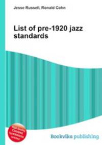 List of pre-1920 jazz standards