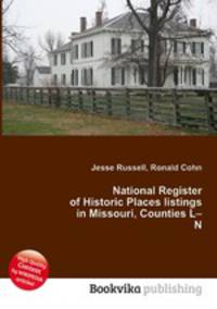 National Register of Historic Places listings in Missouri, Counties L–N