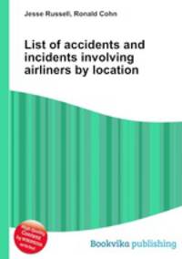 List of accidents and incidents involving airliners by location