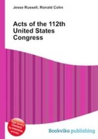Acts of the 112th United States Congress