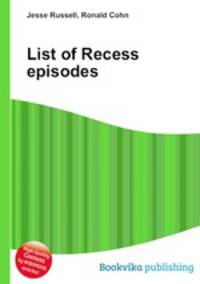 List of Recess episodes