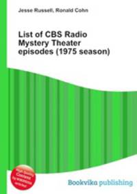 List of CBS Radio Mystery Theater episodes (1975 season)
