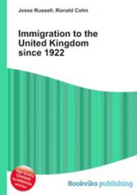 Immigration to the United Kingdom since 1922