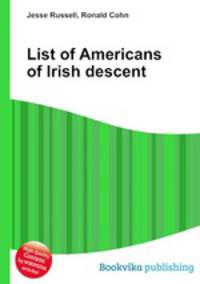 List of Americans of Irish descent