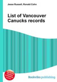List of Vancouver Canucks records