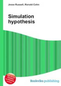 Simulation hypothesis