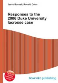 Responses to the 2006 Duke University lacrosse case