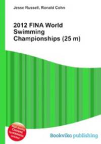 2012 FINA World Swimming Championships (25 m)