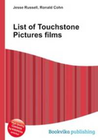 List of Touchstone Pictures films