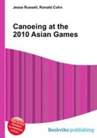 Canoeing at the 2010 Asian Games