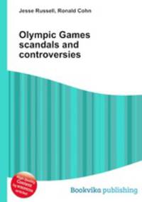 Olympic Games scandals and controversies