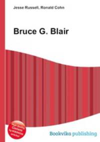 Bruce G. Blair