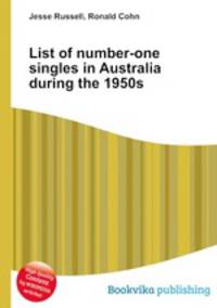 List of number-one singles in Australia during the 1950s