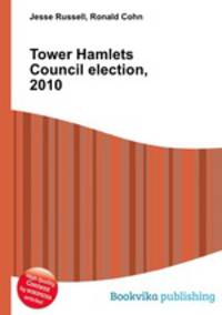 Tower Hamlets Council election, 2010