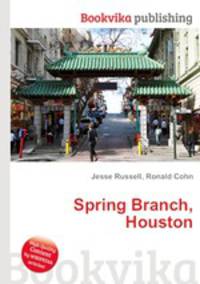 Spring Branch, Houston