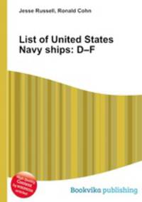 List of United States Navy ships: D–F
