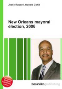New Orleans mayoral election, 2006