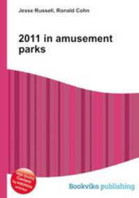 2011 in amusement parks