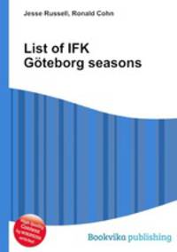 List of IFK Goteborg seasons