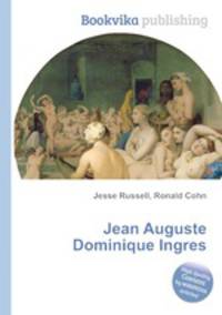 Jean Auguste Dominique Ingres