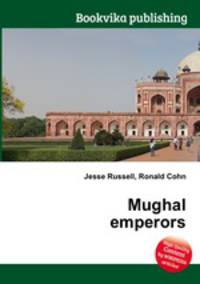 Mughal emperors