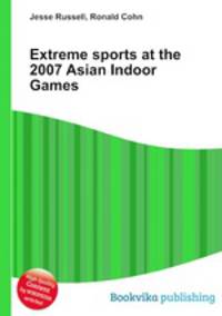 Extreme sports at the 2007 Asian Indoor Games