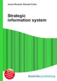 Strategic information system