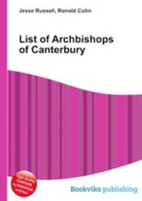 List of Archbishops of Canterbury
