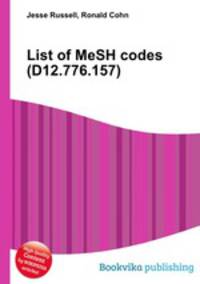 List of MeSH codes (D12.776.157)