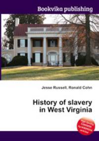 History of slavery in West Virginia