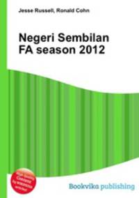 Negeri Sembilan FA season 2012