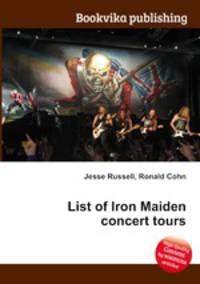 List of Iron Maiden concert tours