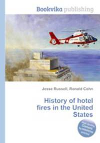 History of hotel fires in the United States