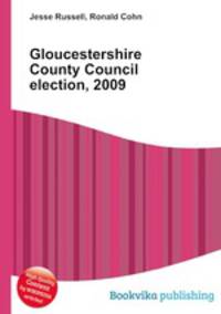 Gloucestershire County Council election, 2009