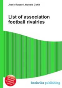 List of association football rivalries