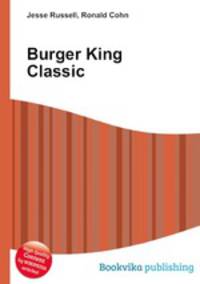 Burger King Classic