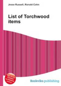 List of Torchwood items